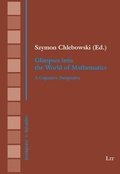 Cover: Glimpses Into the World of Mathematics - Lit Verlag