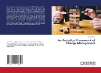 Abbildung von: An Analytical Framework of Change Management - LAP Lambert Academic Publishing