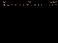 Abbildung von: Matthew Leifheit: To Die Alive - Damiani