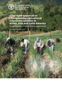Abbildung von: Joint rapid appraisal on strengthening agricultural innovation systems in Africa, Asia and Latin America by regional research and extension organizations - Food & Agriculture Organization of the United Nations (FAO)