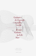 Cover: 34 Iconic Guitars in Life Size - Camino Verde
