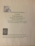 Cover: Always Xpct Greatness Presents Representing The Kingdom of God Book 1 (eBook 1) - eBook 1
