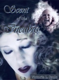 Cover: Scent of the Incubus - Victoria L. Szulc