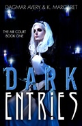 Cover: Dark Entries (The Air Court, #1) - The Air Court