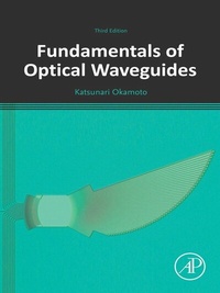 Abbildung von: Fundamentals of Optical Waveguides - Academic Press
