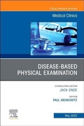 Cover: Diseases and the Physical Examination, An Issue of Medical Clinics of North America: Volume 106-3 - Elsevier