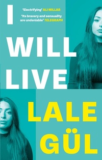 Enlarge image Cover: I WILL LIVE - Virago Press Ltd