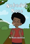 Cover: Nobody's Nose - Bowker Identifier Services