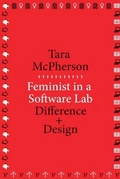 Cover: Feminist in a Software Lab - Harvard University Press