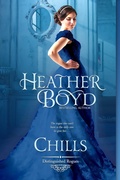 Cover: Chills (Distinguished Rogues, #1) - Heather Boyd