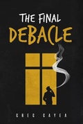 Cover: The Final Debacle - Black Apple International