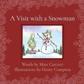 Cover: A Visit with a Snowman - Brandfood LLC