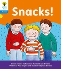Cover: Oxford Reading Tree: Floppy's Phonics Decoding Practice: Oxford Level 3: Snacks! - Oxford University Press