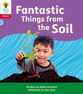 Cover: Oxford Reading Tree: Floppy's Phonics Decoding Practice: Oxford Level 4: Fantastic Things from the Soil - Oxford University Press