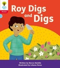 Cover: Oxford Reading Tree: Floppy's Phonics Decoding Practice: Oxford Level 4: Roy Digs and Digs - Oxford University Press