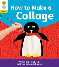 Enlarge image Cover: Oxford Reading Tree: Floppy's Phonics Decoding Practice: Oxford Level 5: How to Make a Collage - Oxford University Press