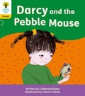 Cover: Oxford Reading Tree: Floppy's Phonics Decoding Practice: Oxford Level 5: Darcy and the Pebble Mouse - Oxford University Press