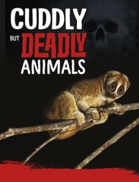 Enlarge image Cover: Cuddly But Deadly Animals - Raintree