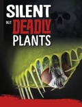 Cover: Silent But Deadly Plants - Raintree