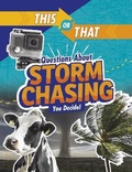 Cover: This or That Questions About Storm Chasing - Raintree