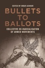 Cover: Bullets to Ballots - Edinburgh University Press