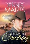 Cover: How to Cowboy - Sourcebooks Casablanca