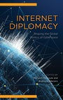 Cover: Internet Diplomacy - Rowman & Littlefield Publishers