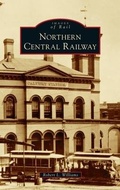 Cover: Northern Central Railway - Arcadia Pub (Sc)
