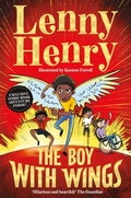 Cover: The Boy With Wings - Macmillan Children's Books