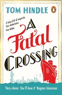 Enlarge image Cover: A Fatal Crossing - Penguin (Cornerstone)