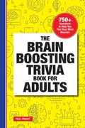 Cover: The Brain Boosting Trivia Book for Adults - Callisto Media Inc.