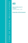Bild: Code of Federal Regulations, Title 40 Protection of the Environment 63.1440-63.6175, Revised as of July 1, 2021 - Bernan Press