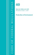Abbildung von: Code of Federal Regulations, Title 40 Protection of the Environment 63.1200-63.1439, Revised as of July 1, 2021 - Rowman & Littlefield Publishers