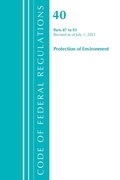 Bild: Code of Federal Regulations, Title 40 Protection of the Environment 87-95, Revised as of July 1, 2021 - Bernan Press