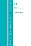 Cover: Code of Federal Regulations, Title 41 Public Contracts and Property Management 101, Revised as of July 1, 2021 - Bernan Press