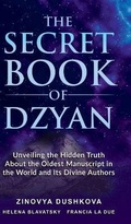 Cover: The Secret Book of Dzyan - Radiant Books
