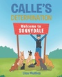 Cover: Calle's Determination - Page Publishing Inc.