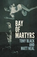 Cover: Bay of Martyrs - Down & Out Books
