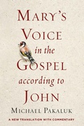 Cover: Mary's Voice in the Gospel According to John - Regnery Publishing Inc