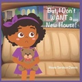 Cover: But, I Don't WANT a new House! - Little Scary Mouse