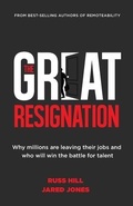 Cover: The Great Resignation - Lone Rock Publishing