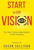 Cover: START with VISION - Skinny Brown Dog Media