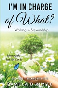 Cover: I'm in Charge of What? - PDW Publications