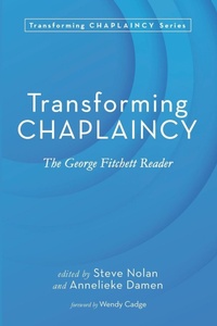 Enlarge image Cover: Transforming Chaplaincy - Wipf & Stock Publishers