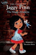 Cover: The Story of Jaggy Finn - The Magic Awakens - Magical Forest Press/Library & Archives Canada