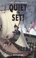 Cover: Quiet on Set! - Millstone Press