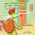 Cover: The Adventures of Mr. Tortoise - Nkechi Ekaette
