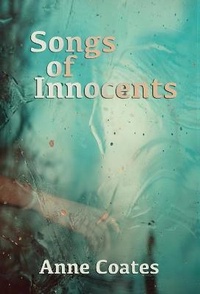 Enlarge image Cover: Songs of Innocents - Red Dog Press