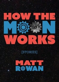 Abbildung von: How the Moon Works - Cobalt Press