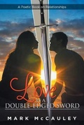 Cover: Love is a Double-Edged Sword - Great Writers Media